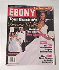  Toni Braxton's Wedding On The Cover Of Ebony