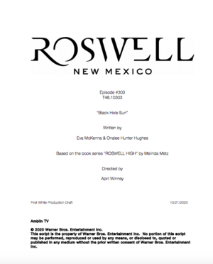 Roswell New Mexico episode 3x03 is called “Black Hole Sun”