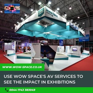  Use Wow Space's AV Services To See The Impact In Exhibitions