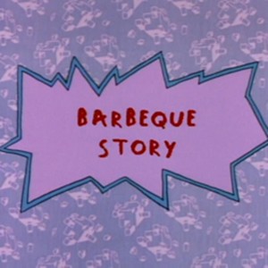 Rugrats - Barbecue Story Title Card