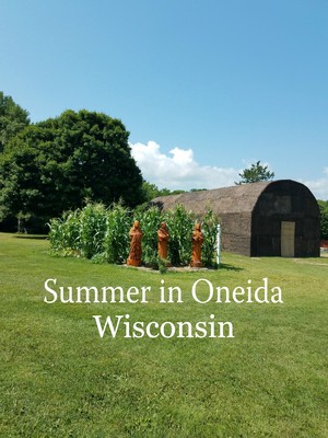  Summer in Oneida, Wisconsin 🌞