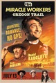 Miracle Workers Oregon Trail || Promotional Poster - television photo
