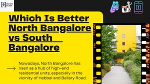  Which Is Better North Bangalore vs South Bangalore