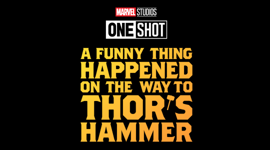 A Funny Thing Happened On The Way To Thor's Hammer (2011) — before the  events of Thor - Marvel series on D+ Photo (44272957) - Fanpop