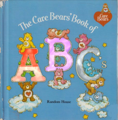 The Care Bears Book Of ABC's: Care Bears, Peggy Kahn, Carolyn - care-bears fan art