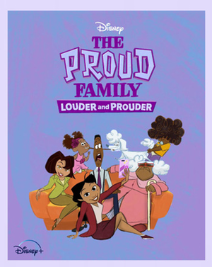 The Proud Family: Louder and Prouder Poster Promo