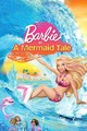 Barbie in a Mermaid Tale (2010) - barbie-movies photo