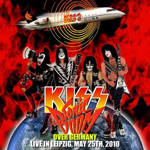  吻乐队（Kiss） ~Leipzig, Germany...May 26, 2010 (Sonic Boom Over 欧洲 Tour)