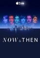 Now and Then | Promotional Poster - television photo