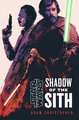 Shadow of the Sith | Novel - star-wars photo