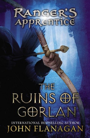  The Ruins of Gorlan Rangers Apprentice #1 oleh John Flanagan