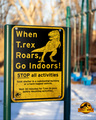 Jurassic World - National Wildlife Day Poster - When T. Rex Roars, Go Indoors! - jurassic-world photo