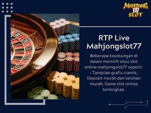  RTP Live Mahjongslot77