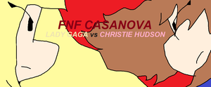 FNF CASANOVA but it's a LADY GAGA and CHRISTIE HUDSON cover