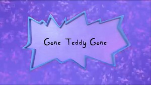 Rugrats (2021) - Gone Teddy Gone Title Card