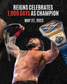 On May 27th...1,000 DAYS as Champion! 🏆 Acknowledge Roman Reigns.☝️ - wwe photo