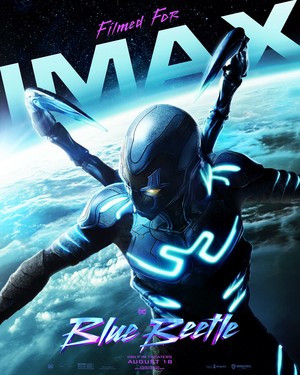  Blue Beetle | IMAX Promotional poster | 2023