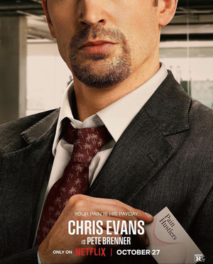  Chris Evans as Pete Brenner Pain Hustlers | Promotional poster