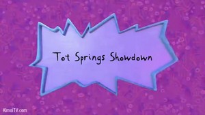 Rugrats (2021) - Tot Springs Showdown Title Card