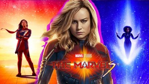  The Marvels | Kamala Khan, Carol Danvers and Monica Rambeau