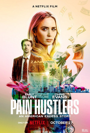 Pain Hustlers | Promotional poster