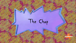 Rugrats (2021) - The Chop Title Card  