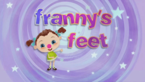 Franny's Feet theme song.png