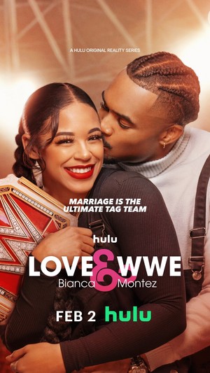 Love and WWE: Bianca and Montez | Promotional poster