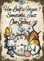 Alice In Wonderland Quote💛 - whatsupbugs fan art