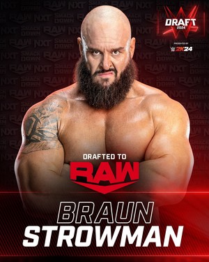  Braun Strowman | 2024 美国职业摔跤 Draft on Night Two | April 29, 2024