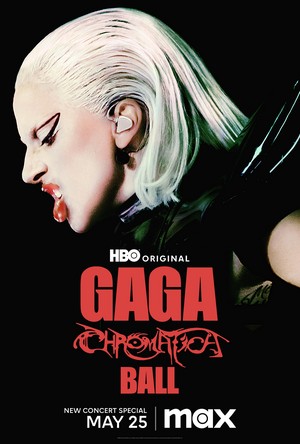  Lady Gaga | GAGA CHROMATICA BALL | Promotional Poster (2024)
