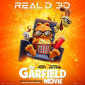 The Garfield Movie | REAL D 3D Promotional poster - garfield photo