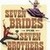  Seven Brides for Seven Brothers