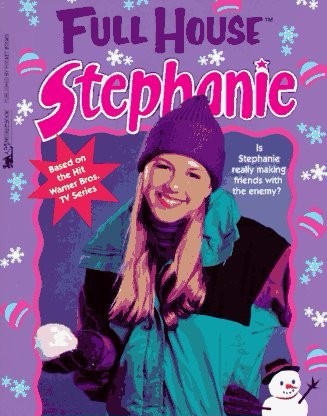  Which book of the Full house Stephanie series is this the cover of?