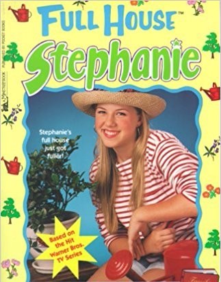 What book of the Full House Stephanie series is this the cover of?
