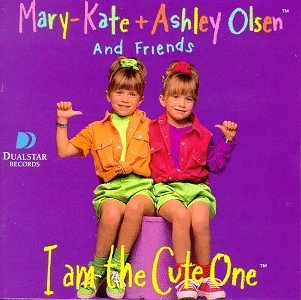  What 音楽 label released Mary-Kate and Ashley's record "I Am The Cute One"?