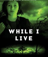  Who is 作者 of “While I Live”?