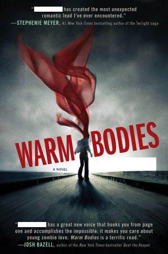  Who wrote "Warm Bodies"?