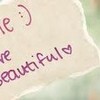 you are beautiful and dont forget it drake12511 photo
