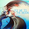 Fly me to the moon, and let me play among the stars * (image credit: fleshmaiden @ LJ) lovebaltor photo