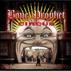 Bone Prophet - The Circus JesusMetalHead photo