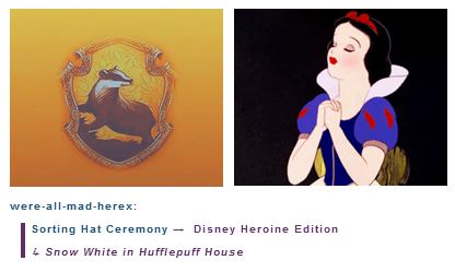  Snow White is in Hufflepuff House