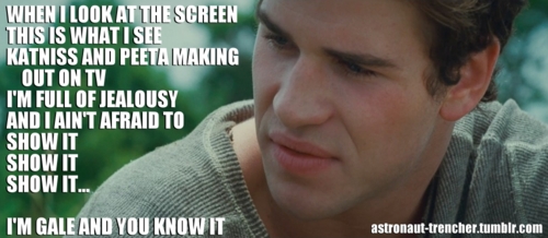  I'm Gale and anda know it.