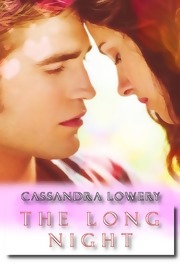 The Long Night bởi Cassandra Lowery