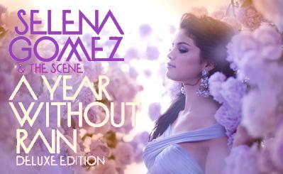  selena goma a Jahr without rain edition deluxe