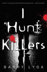  I Hunt Killers (Book 1)
