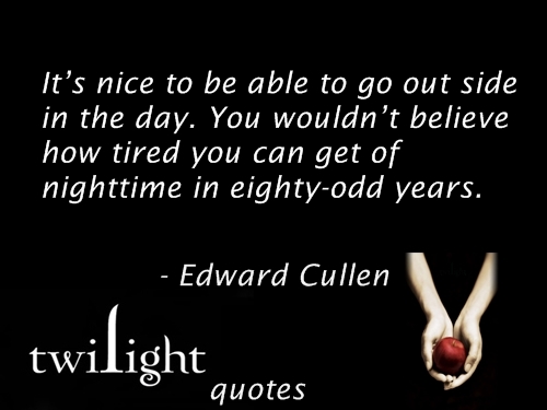  Twilight quotes 401-420