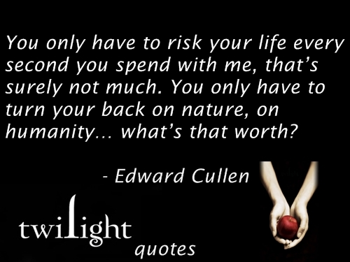  Twilight quotes 421-440