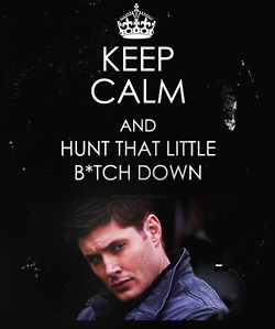  ~Keep calm and Supernatural!~