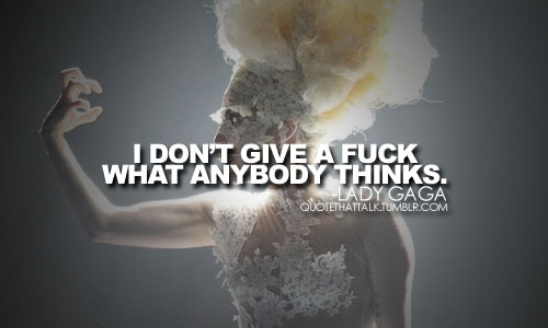  Lady GaGa कोट्स